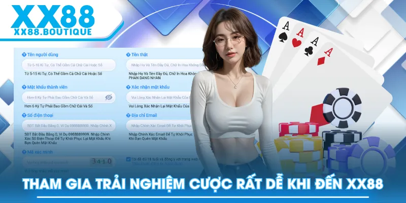 Tham gia trải nghiệm cược rất dễ khi đến XX88